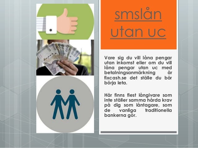smslån utan kreditprövning och uc smslån utan kreditprövning och uc
